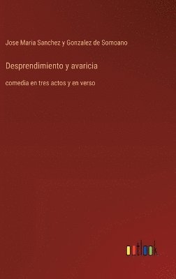 Desprendimiento y avaricia 1