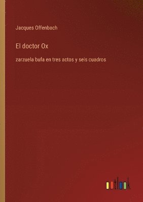 El doctor Ox 1