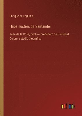 bokomslag Hijos ilustres de Santander