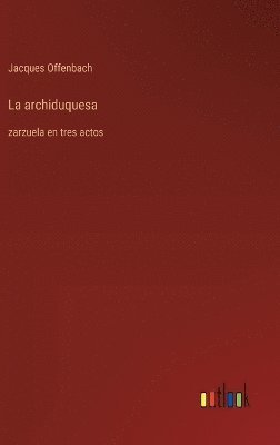 La archiduquesa 1