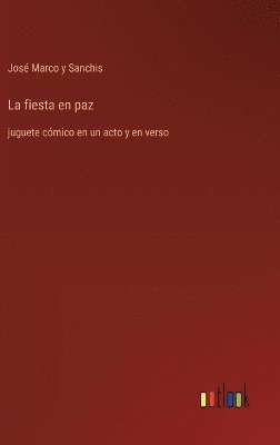 fiesta en paz
