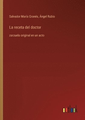 bokomslag La receta del doctor