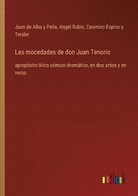 Las mocedades de don Juan Tenorio 1