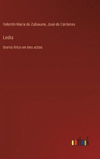 bokomslag Ledia: drama lírico en tres actos