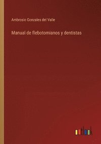 bokomslag Manual de flebotomianos y dentistas