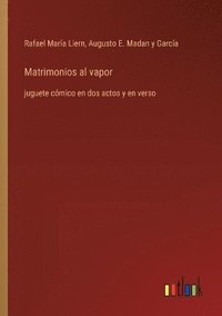 bokomslag Matrimonios al vapor