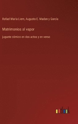 bokomslag Matrimonios al vapor