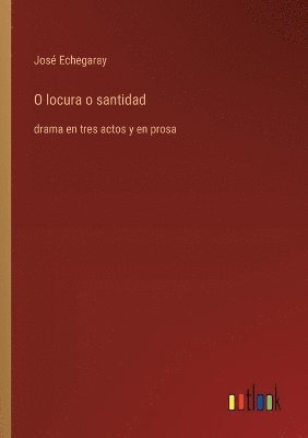 O locura o santidad 1