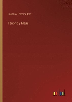 bokomslag Tenorio y Mejía