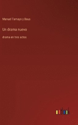 Un drama nuevo 1