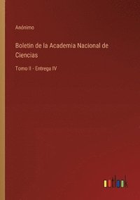 bokomslag Boletin de la Academia Nacional de Ciencias