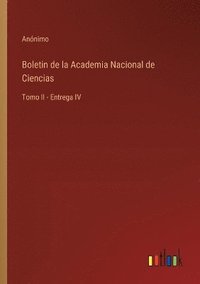 bokomslag Boletin de la Academia Nacional de Ciencias