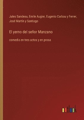 bokomslag El yerno del seor Manzano