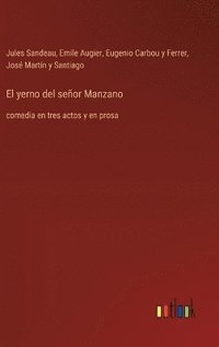 bokomslag El yerno del seor Manzano