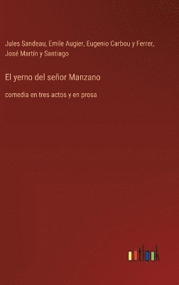 bokomslag El yerno del seor Manzano