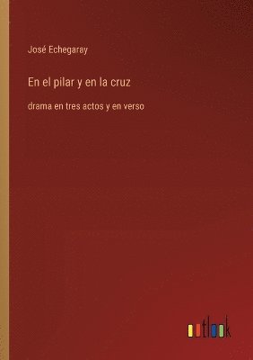 bokomslag el pilar y en la cruz