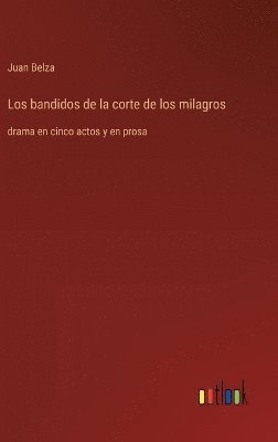 bandidos de la corte de los milagros