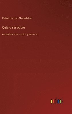 Quiero ser pobre