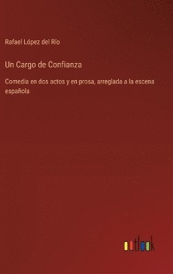 Un Cargo de Confianza 1