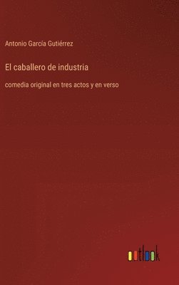 bokomslag caballero de industria