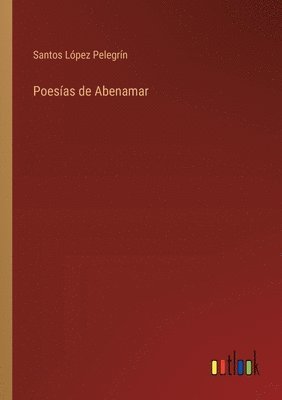 bokomslag Poesías de Abenamar
