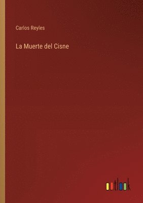 La Muerte del Cisne