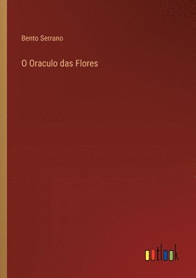 O Oraculo das Flores
