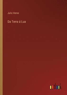 Julio Verne - Da Terra á Lua, Häftad