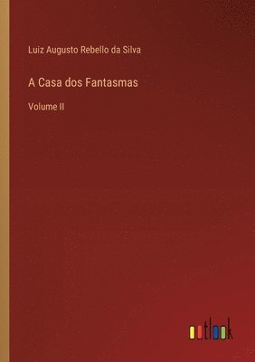 A Casa dos Fantasmas