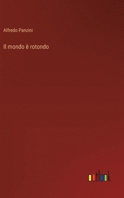 mondo è rotondo