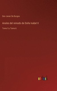 bokomslag Anales del reinado de Doa Isabel II