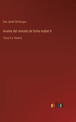 bokomslag Anales del reinado de Doa Isabel II