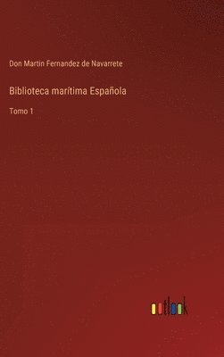 bokomslag Biblioteca martima Espaola