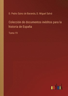 bokomslag Coleccin de documentos inditos para la historia de Espaa