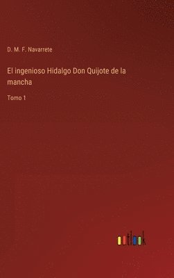 bokomslag El ingenioso Hidalgo Don Quijote de la mancha