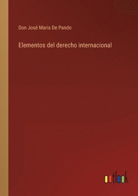 Elementos del derecho internacional 1