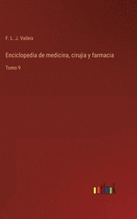 bokomslag Enciclopedia de medicina, cirujia y farmacia