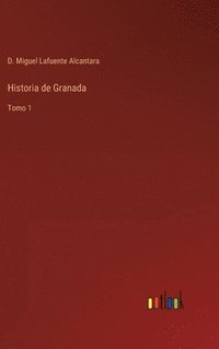 bokomslag Historia de Granada