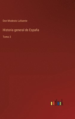 Historia general de Espaa 1
