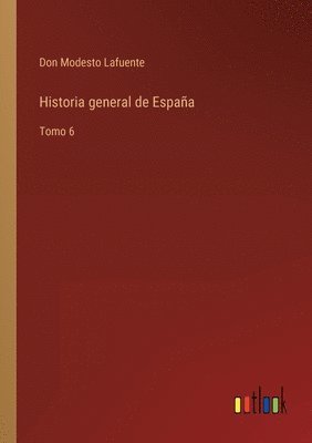 Historia general de Espaa 1