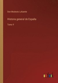 bokomslag Historia general de Espaa