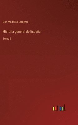 bokomslag Historia general de Espaa