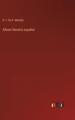 bokomslag Album literario espanol