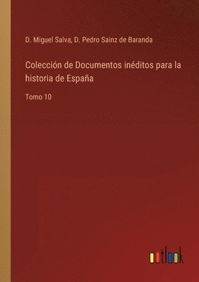 bokomslag Coleccion de Documentos ineditos para la historia de Espana