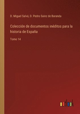 bokomslag Coleccion de documentos ineditos para la historia de Espana