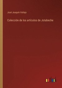 bokomslag Colección de los artículos de Jotabeche