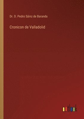Cronicon de Valladolid