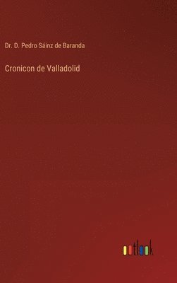 Cronicon de Valladolid