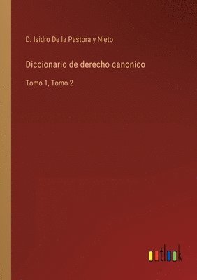 bokomslag Diccionario de derecho canonico