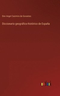 bokomslag Diccionario geográfico-histórico de España